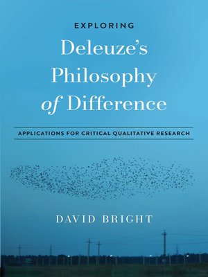 cover image of Exploring Deleuze's Philosophy of Difference